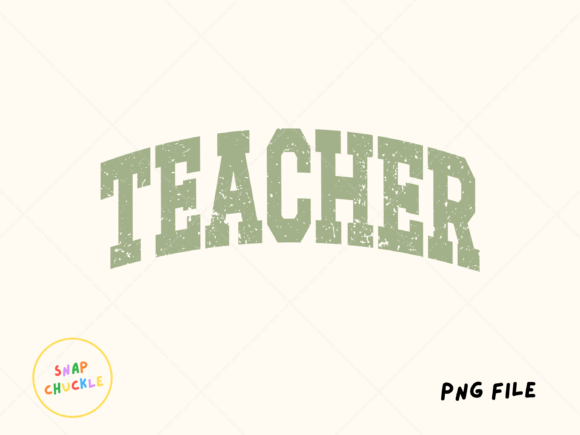 Sage Green Distressed Teacher PNG: Design Evaluation and Application Guide